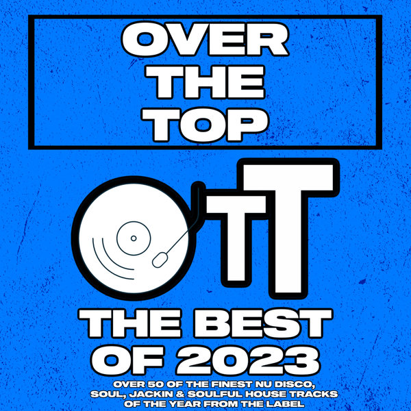 VA - Over The Top The Best Of 2023