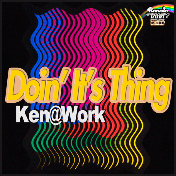Ken@Work - Doin' It's Thing