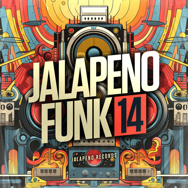 VA - Jalapeno Funk, Vol. 14