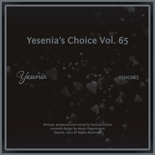 VA - Yesenia's Choice, Vol. 65