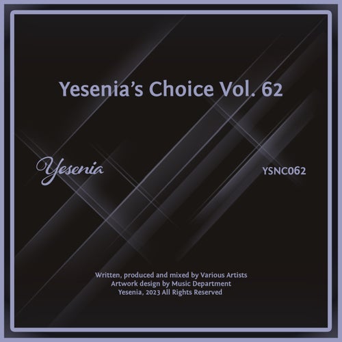 VA - Yesenia's Choice, Vol. 62