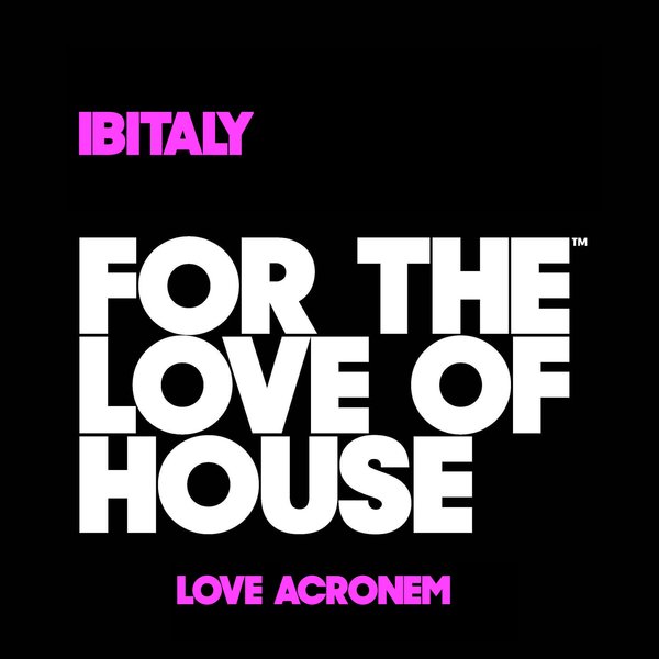 Ibitaly - Love Acronem