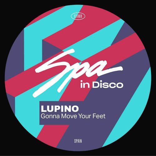 Lup Ino - Gonna Move Your Feet