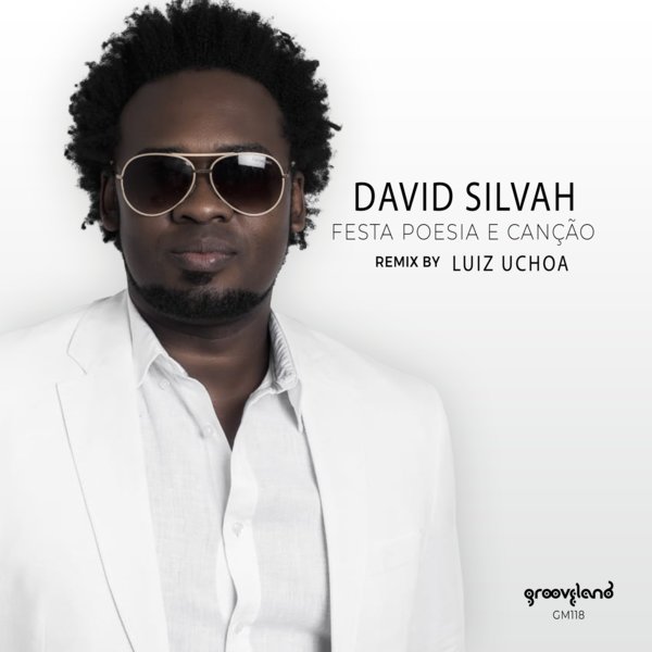 David Silvah - Festa Poesia E Canção