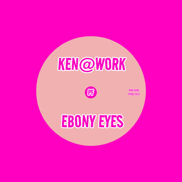 Ken@Work - Ebony Eyes on Pink Funk
