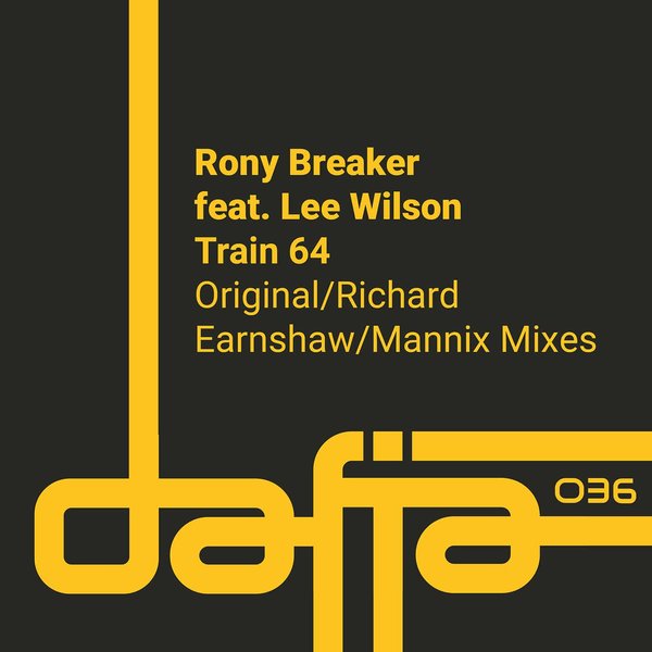 Rony Breaker, Lee Wilson - Train 64