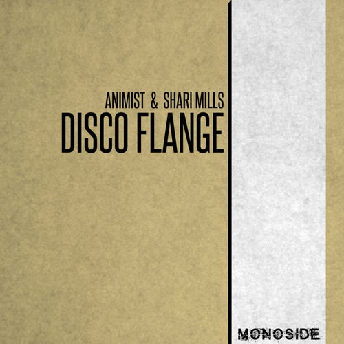 Animist, Shari Mills - Disco Flange