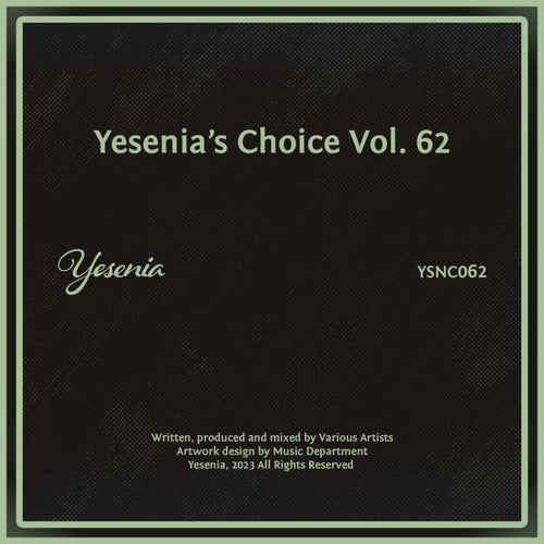 VA - Yesenia's Choice, Vol. 63