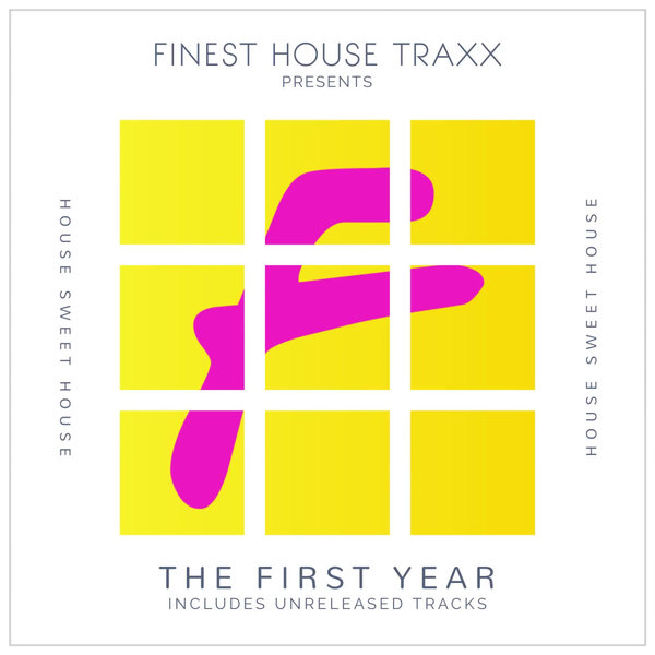 VA - Finest House Traxx: The First Year