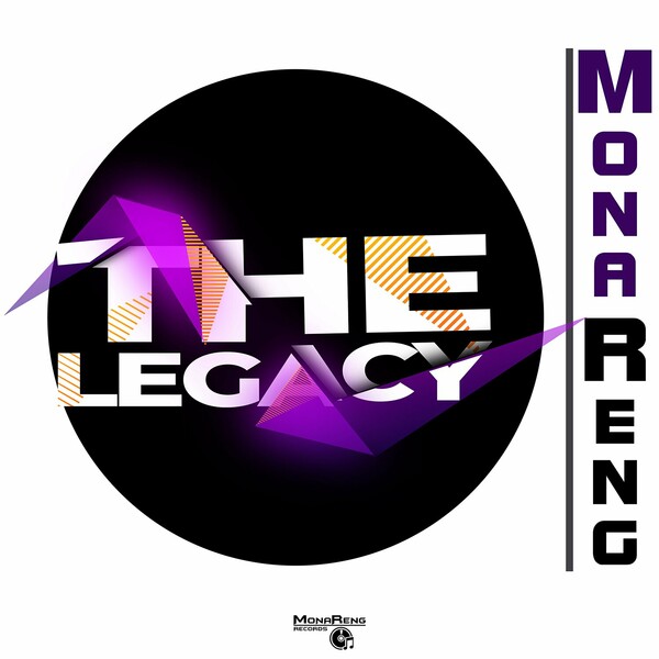 MonaReng - The Legacy