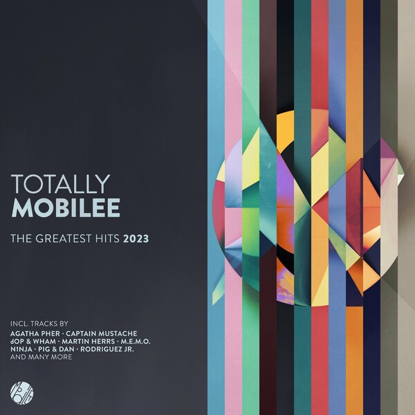 VA - Totally Mobilee - The Greatest Hits 2023