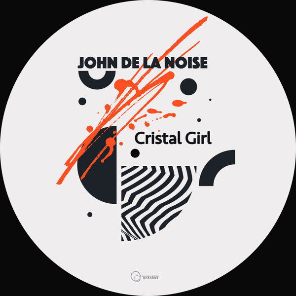 John De La Noise - Crystal Girl EP