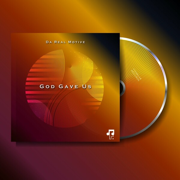 Da Real Motive - God Gave Us (Nostalgic Mix)