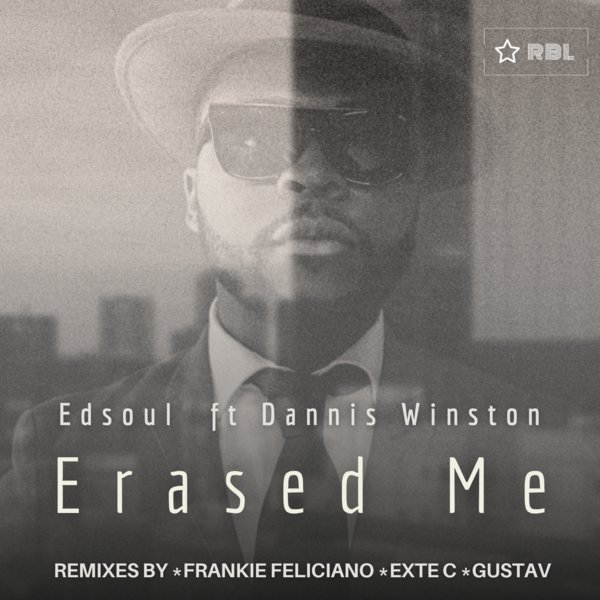 Edsoul, Dannis Winston - Erased Me