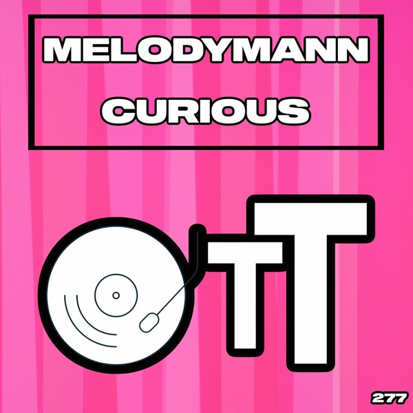Melodymann - Curious