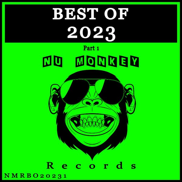 VA - Best Of Nu Monkey Records 2023, Pt. 1