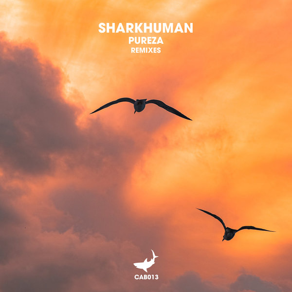Sharkhuman - Pureza (Remixes)