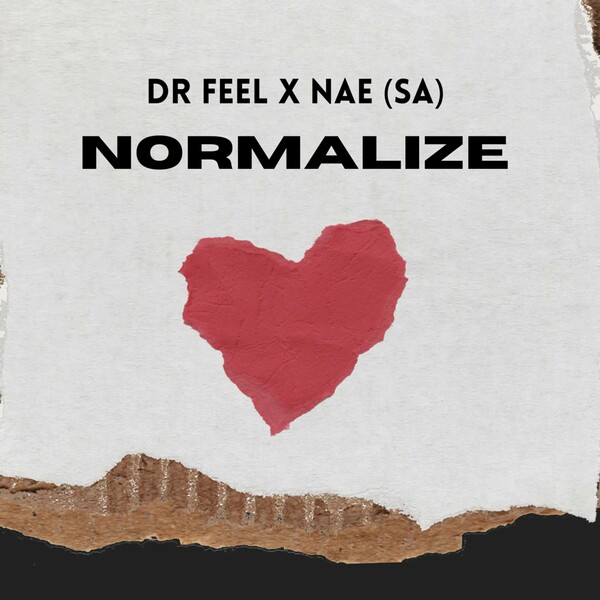 Dr Feel, NAE (SA) - Normalize