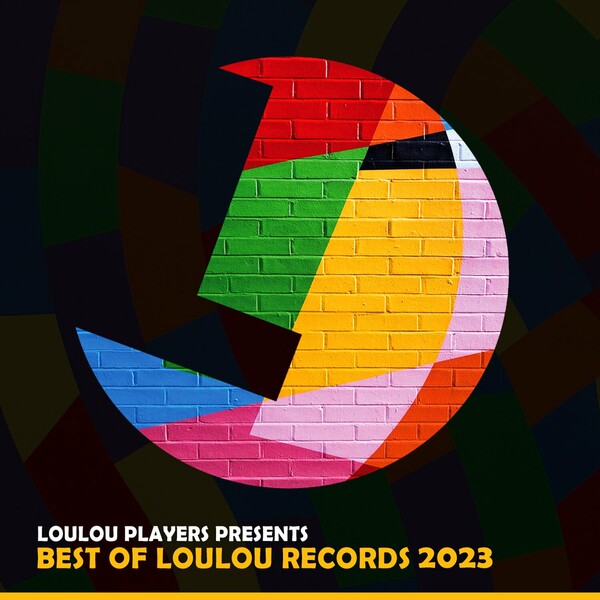 VA - Loulou Players presents Best Of Loulou records 2023