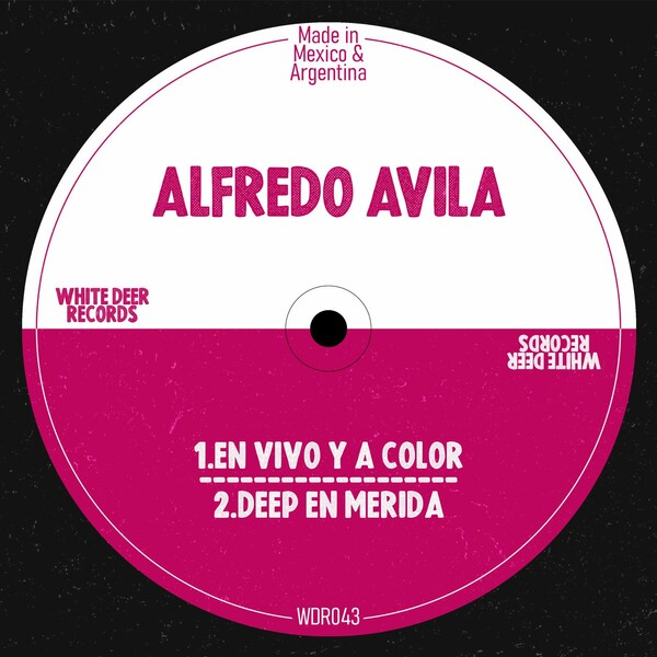 Alfredo Ávila - Deep En Merida EP