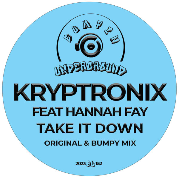 Kryptronix, Hannah Fay - Take It Down