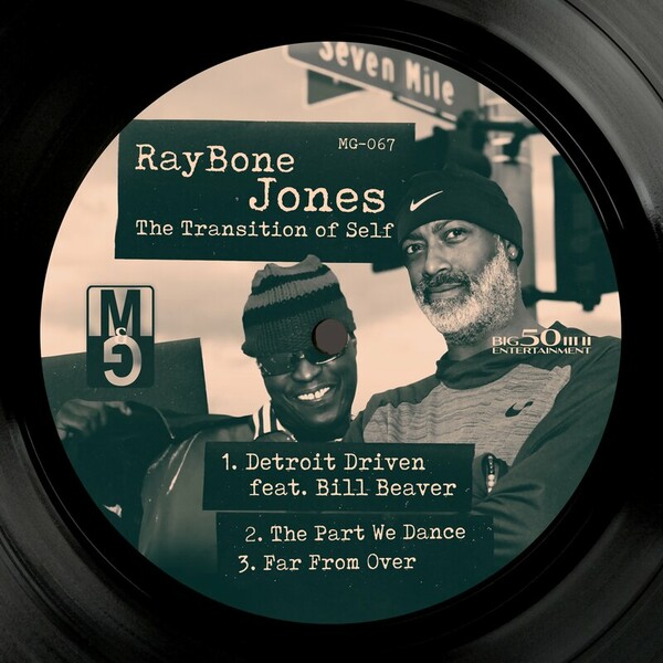 Raybone Jones - The Transition of Self