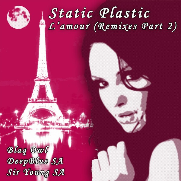 Static Plastic - L'amour