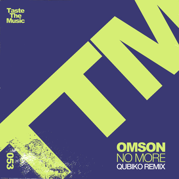Omson - No More (Qubiko Remix)