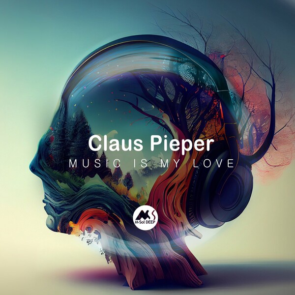 Claus Pieper, Darles Flow, Tibetania, M-Sol DEEP - Music Is My Love