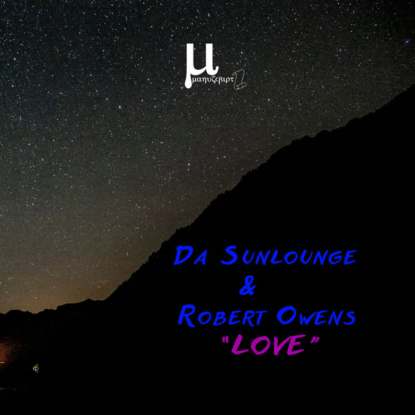 Da Sunlounge & Robert Owens - Love