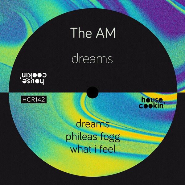 The AM - Dreams