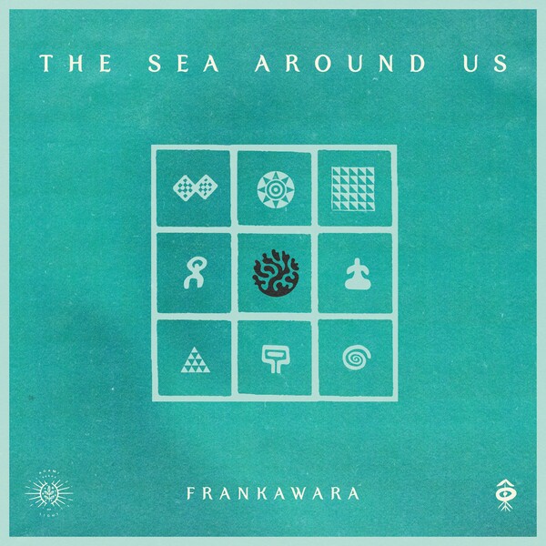 Frankawara - The Sea Around Us on Agami Records