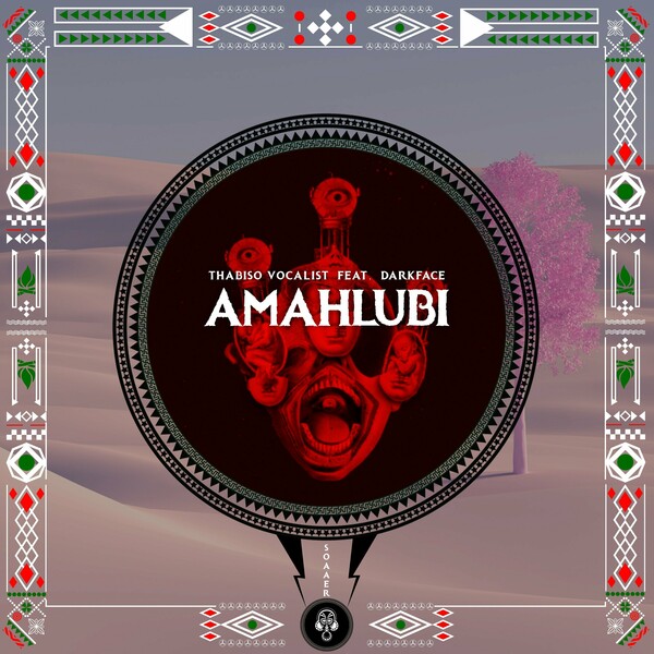 Thabiso Vocalist, DarkFace - Amahlubi on Sounds Of Afro & Electronic