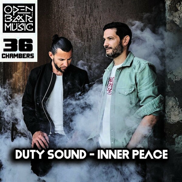 Duty Sound - Inner Peace on Open Bar Music