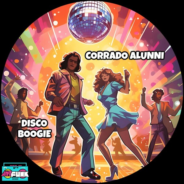 Corrado Alunni - Disco Boogie on ArtFunk Records
