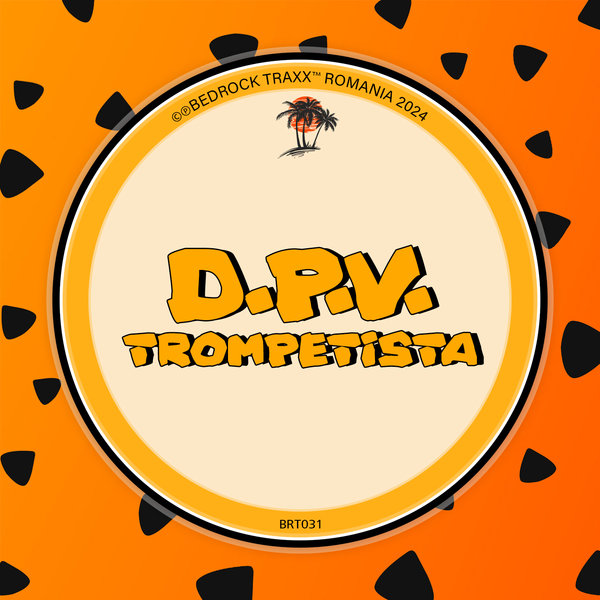 D.P.V. - Trompetista on Bedrock Traxx