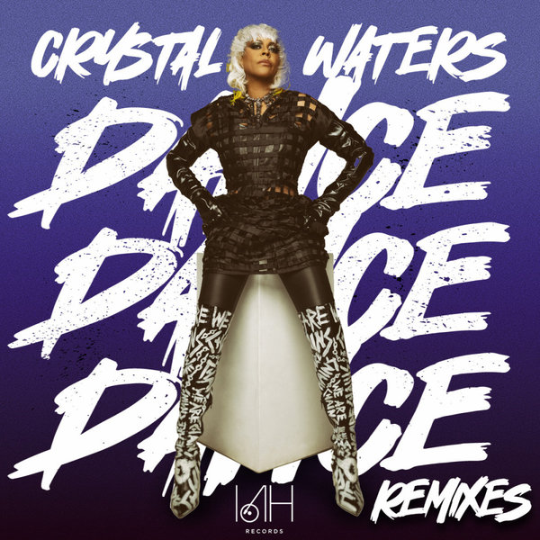 Crystal Waters - Dance Dance Dance (USA Remixes) on IAH Records