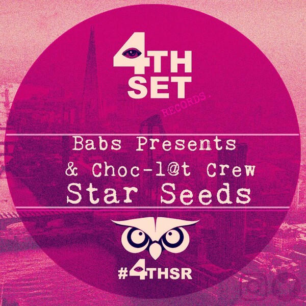 Babs pres., Choc-l@t Crew - Star Seeds on 4th Set Records