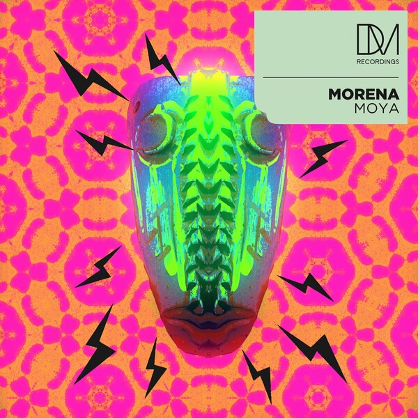 Morena - Moya on DM.Recordings
