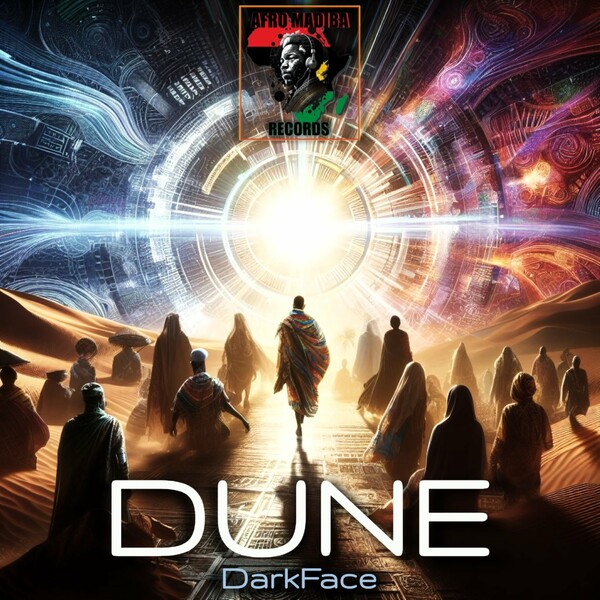 DarkFace - Dune on AFRO MADIBA RECORDS