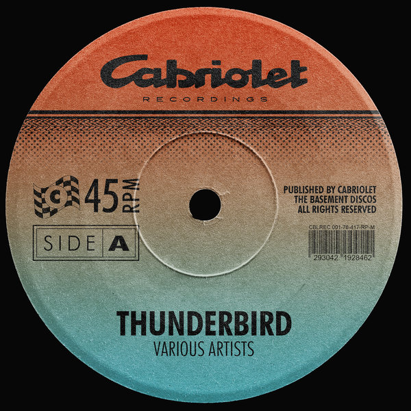 VA - Thunderbird on Cabriolet Recordings