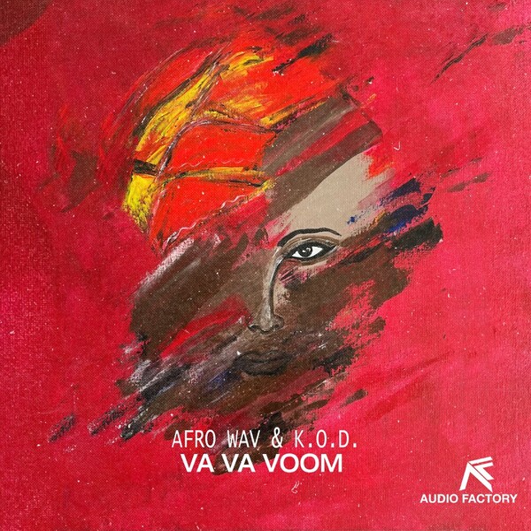 Afro Wav, K.O.D. - Va Va Voom on Audio Factory