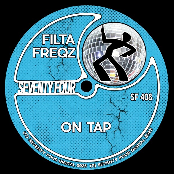 Filta Freqz - On Tap on Seventy Four