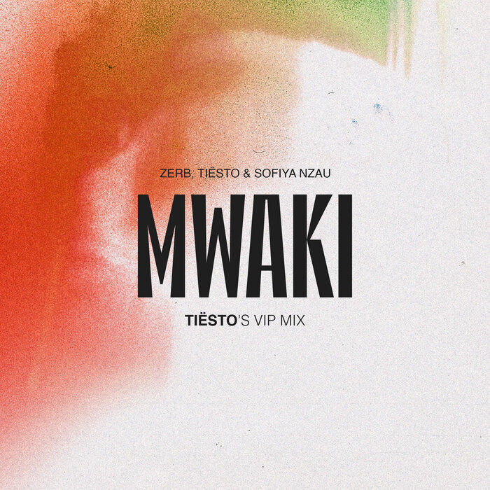 Zerb, Sofiya Nzau - Mwaki - Tiësto's VIP Mix on TH3RD BRAIN