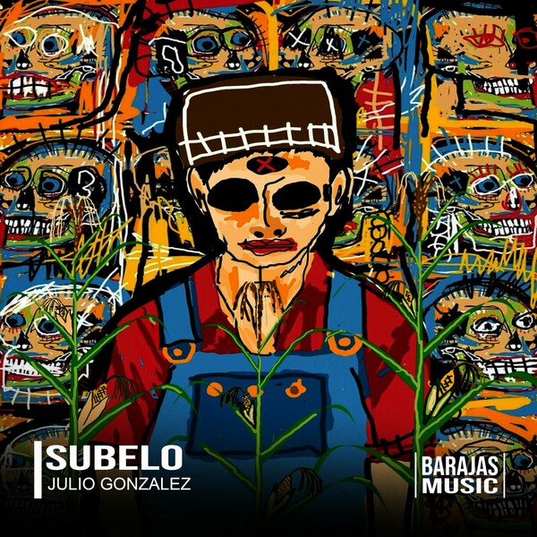 Julio Gonzalez - Subelo (Remix) on Barajas Music