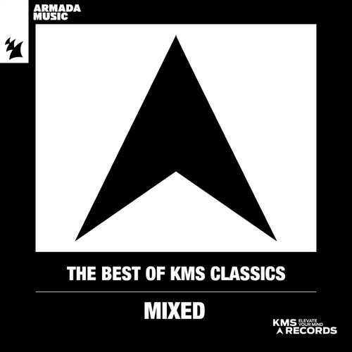 VA - The Best of KMS Classics - Extended Versions on Armada Music Albums