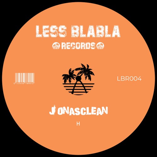Jonasclean - H on Less BlaBla Records