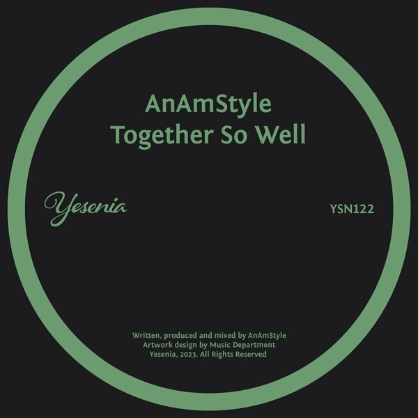 AnAmStyle - Together So Well on Yesenia