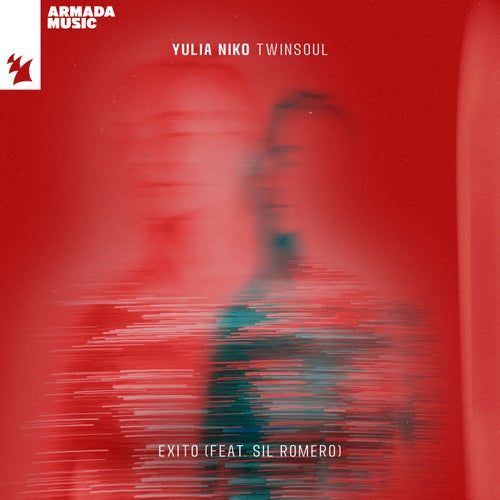 Yulia Niko, Sil Romero - Exito on Armada Music