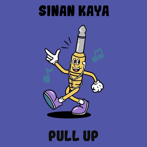 Sinan Kaya - Pull Up on Monophony